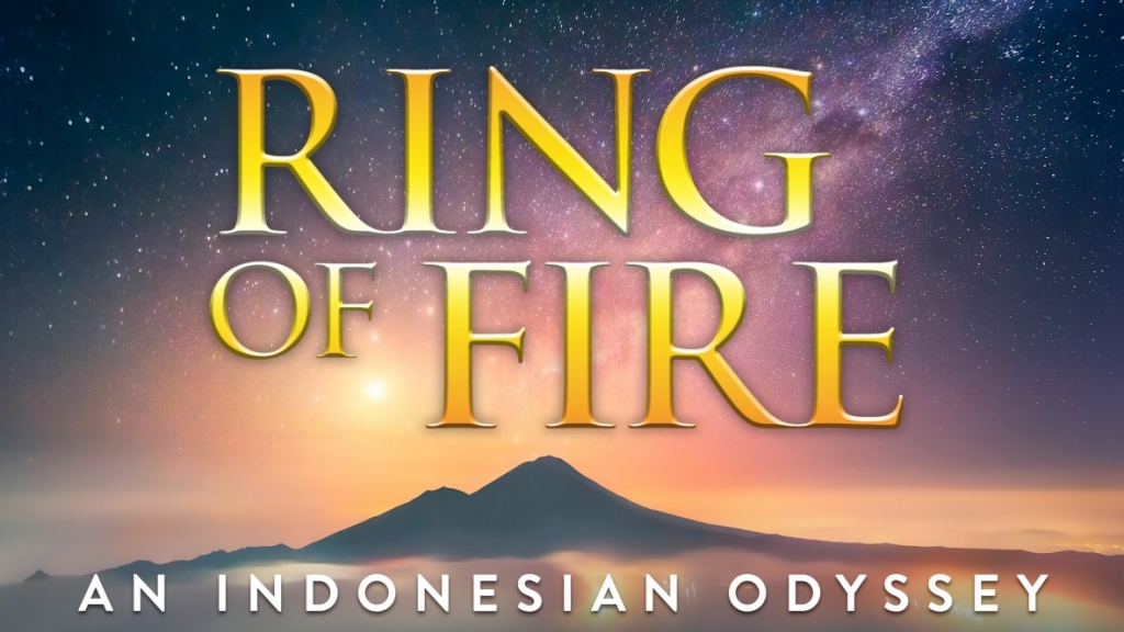 130741 ring of fire an indonesian odyssey 16x9 1024x576